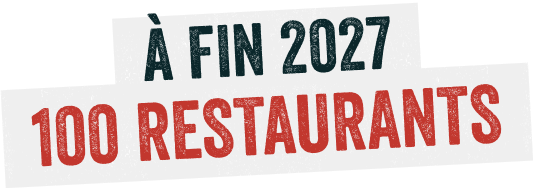 À fin 2027, 100 restaurants